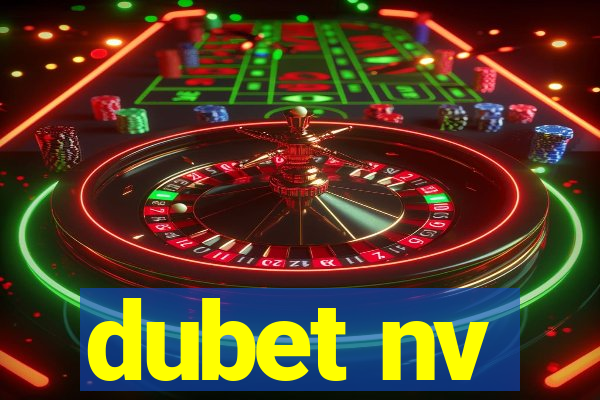 dubet nv